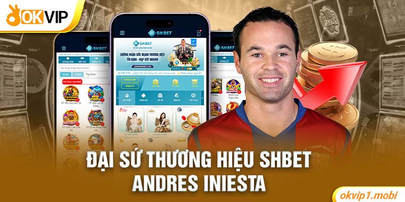 Đại sứ thương hiệu của nhà cái SHBET danh tiếng số một hiện nay - Andres Iniesta
