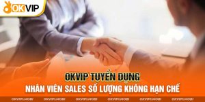 Nhân Viên Sales - Tuyển Dụng Tại Tập Đoàn Game Online OKVIP